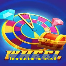 tem casino no brasil