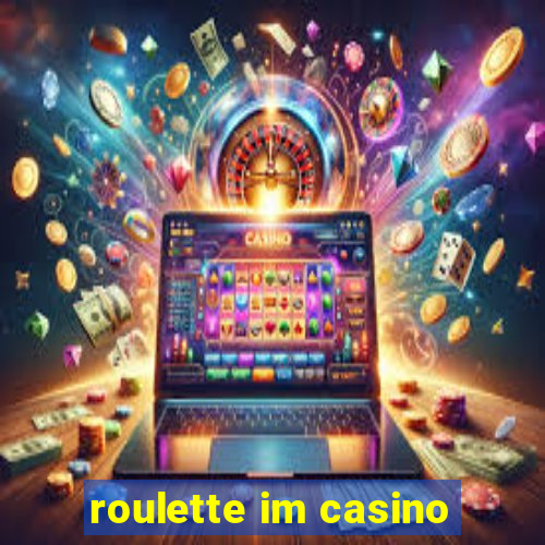 roulette im casino