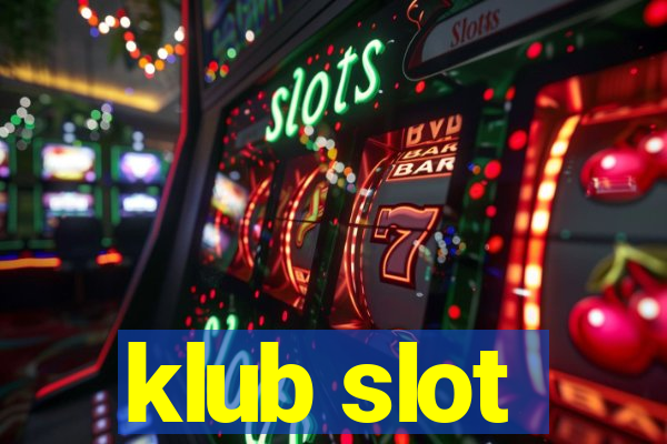 klub slot