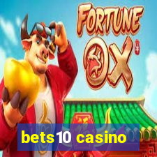 bets10 casino