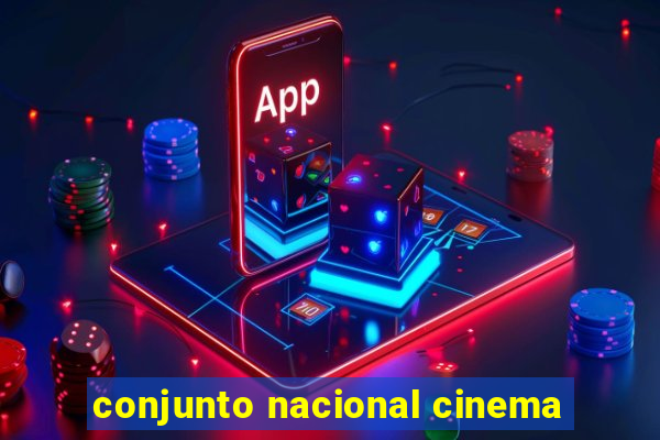 conjunto nacional cinema