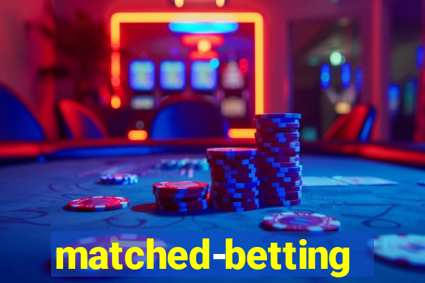 matched-betting