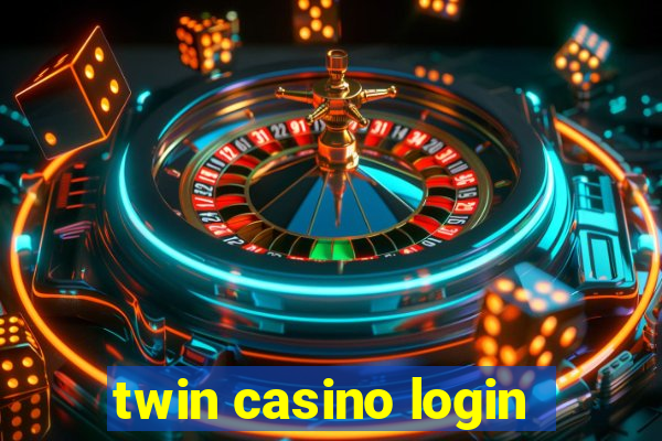 twin casino login