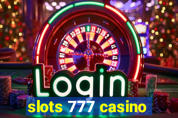 slots 777 casino