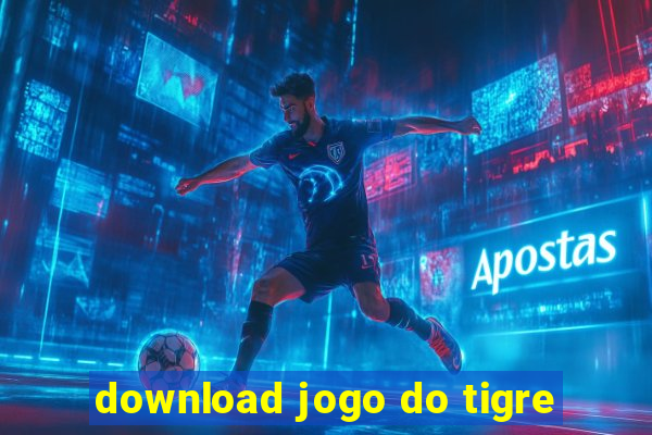 download jogo do tigre