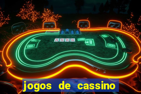 jogos de cassino para ganhar dinheiro de verdade