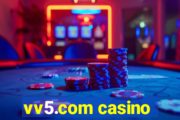 vv5.com casino