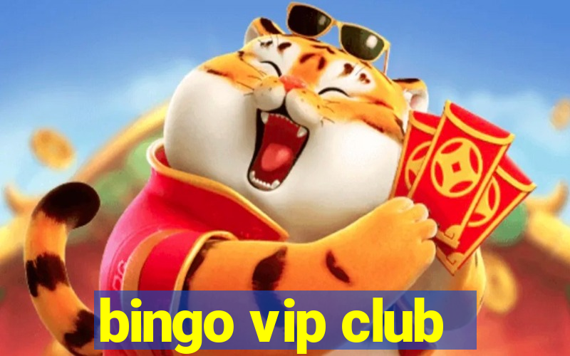 bingo vip club