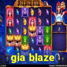 gia blaze