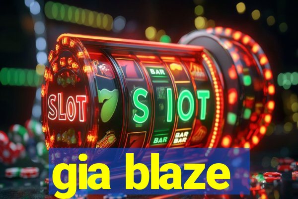 gia blaze