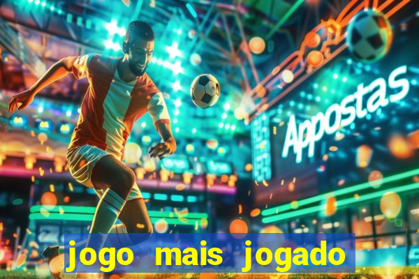 jogo mais jogado de celular