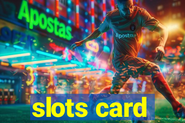 slots card