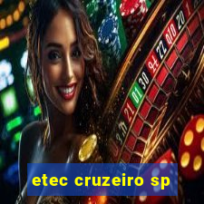 etec cruzeiro sp