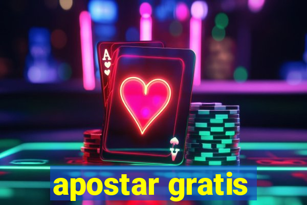 apostar gratis