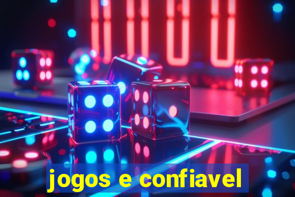 jogos e confiavel