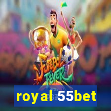 royal 55bet