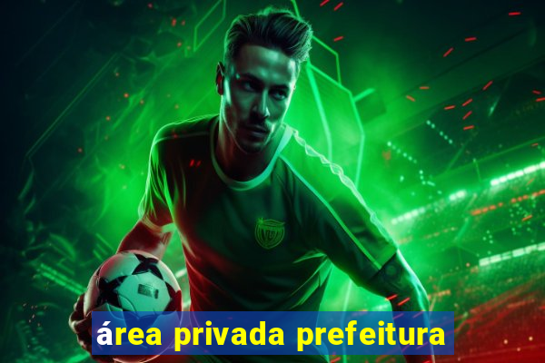 área privada prefeitura