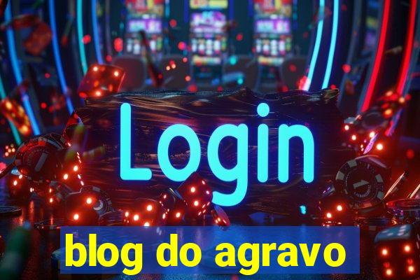 blog do agravo