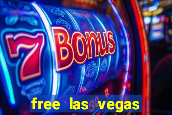 free las vegas slot games