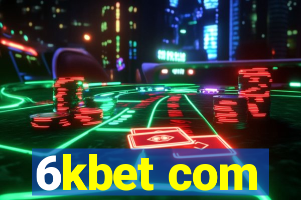 6kbet com