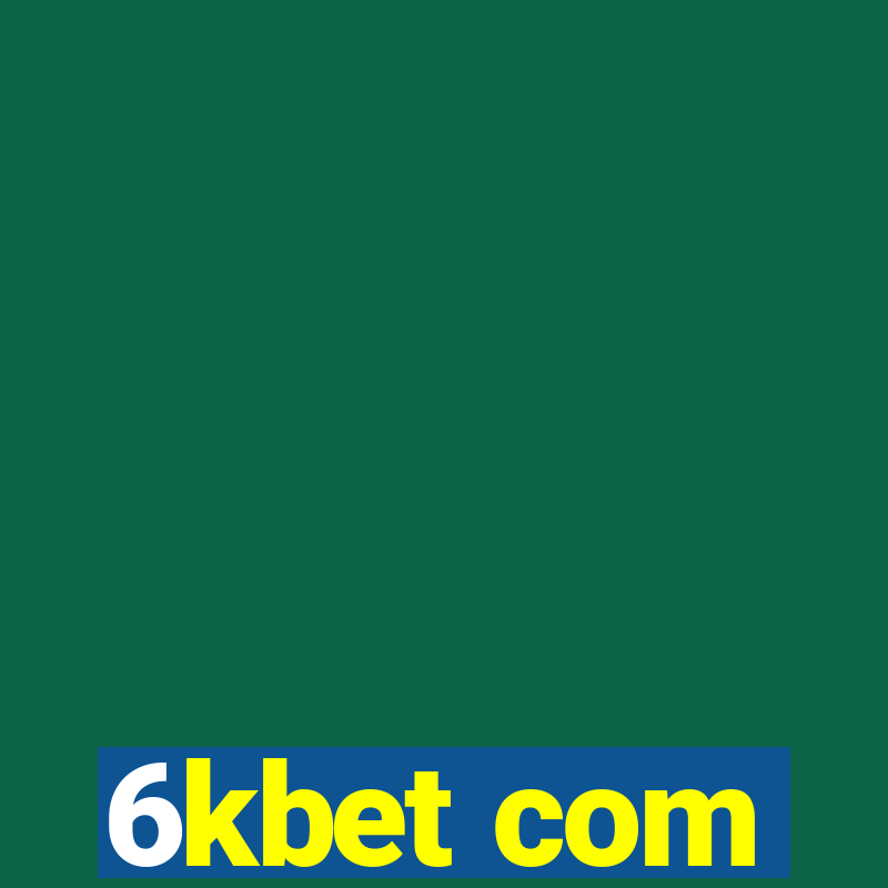 6kbet com