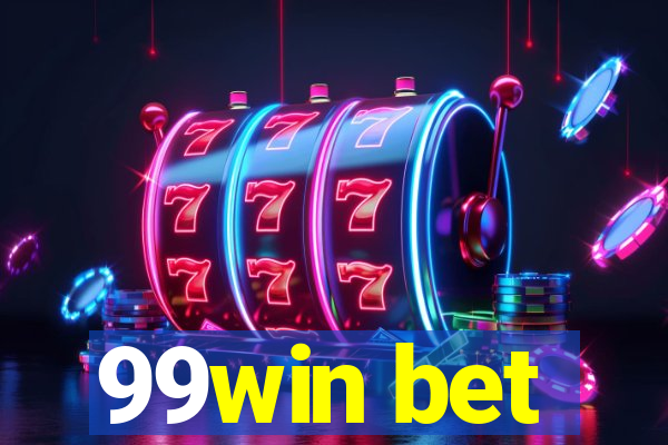 99win bet