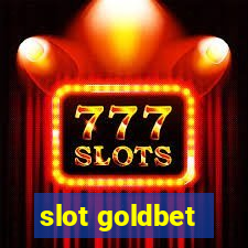 slot goldbet