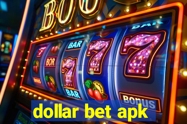 dollar bet apk