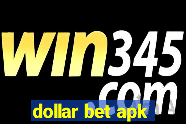 dollar bet apk