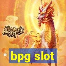 bpg slot