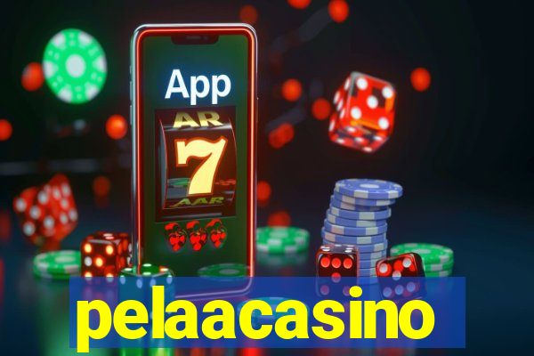 pelaacasino