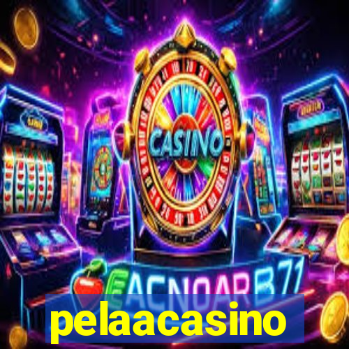 pelaacasino