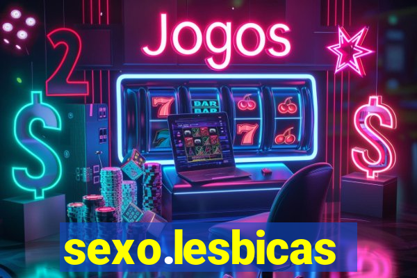 sexo.lesbicas