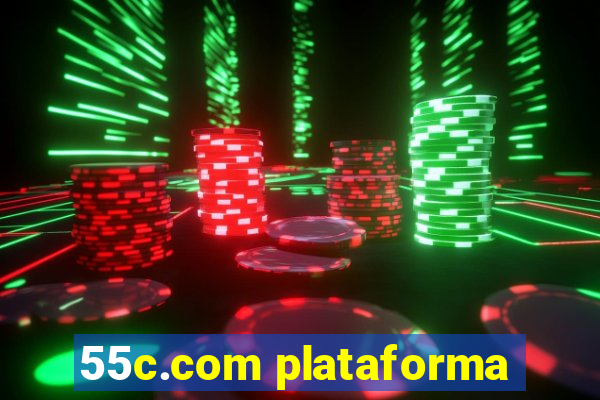 55c.com plataforma