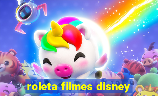 roleta filmes disney