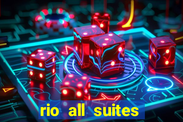 rio all suites hotel and casino in las vegas nevada