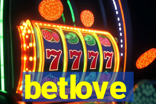 betlove