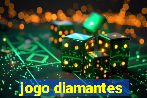 jogo diamantes