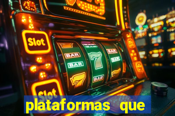 plataformas que estao pagando agora