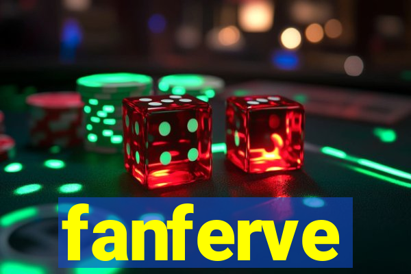 fanferve