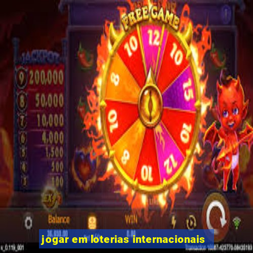 jogar em loterias internacionais