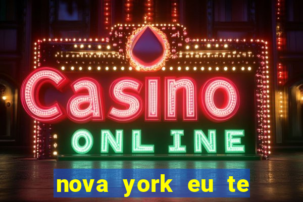 nova york eu te amo dublado online