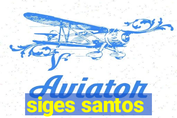 siges santos