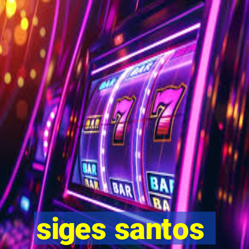 siges santos