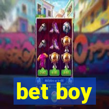 bet boy