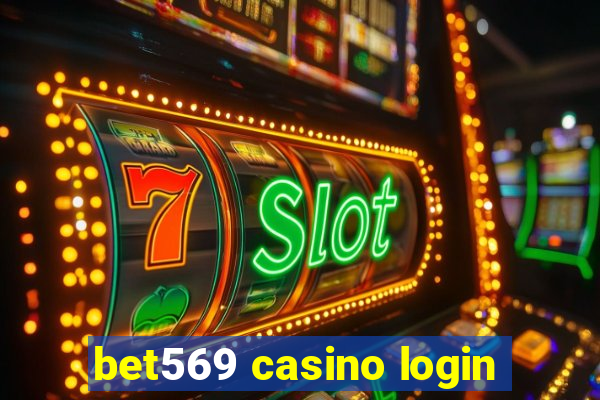 bet569 casino login