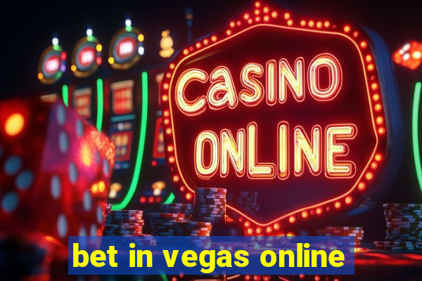 bet in vegas online