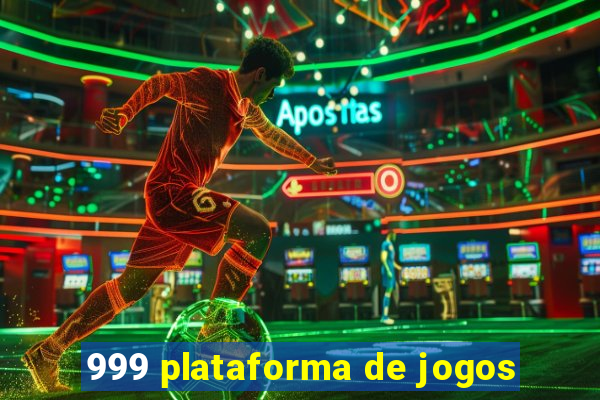 999 plataforma de jogos