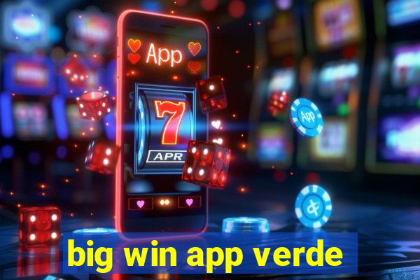 big win app verde