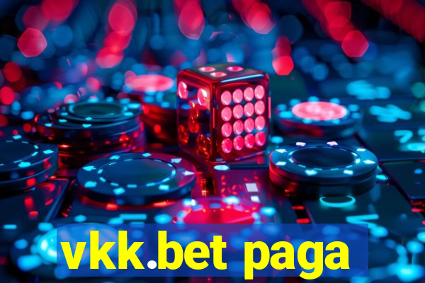 vkk.bet paga